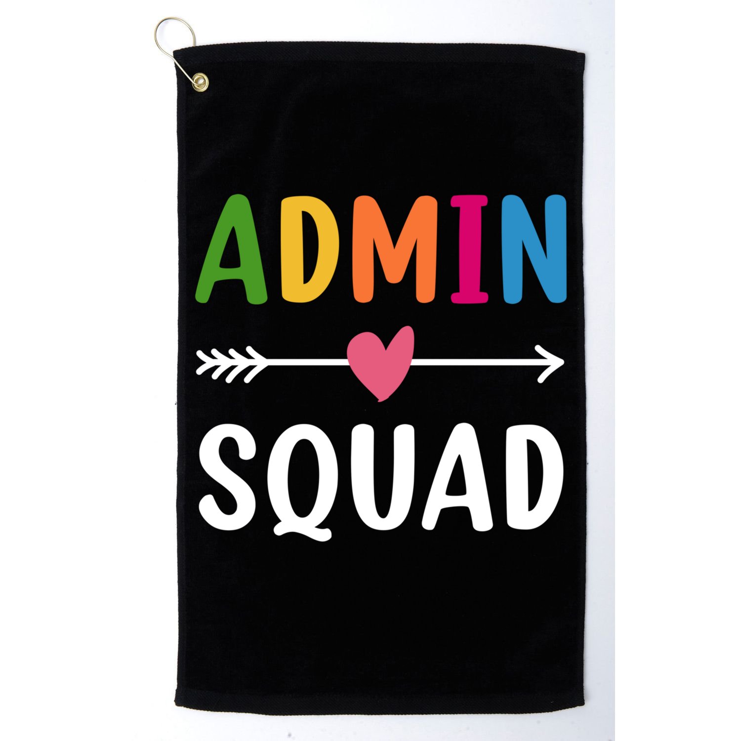 Admin Squad Back To School Funny Gift Teacher Gift Golf Towel