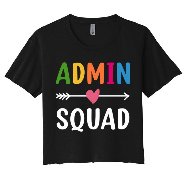 Admin Squad Back To School Funny Gift Teacher Gift Crop Top