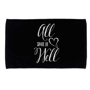 All Shall Be Well Inspirational Motivational Gift Microfiber Hand Towel