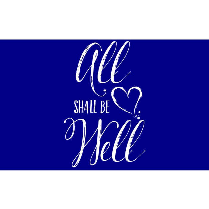 All Shall Be Well Inspirational Motivational Gift Bumper Sticker