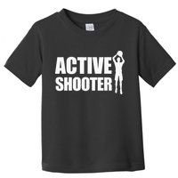 Active Shooter Basketball Player Basketball Active Shooter Toddler T-Shirt