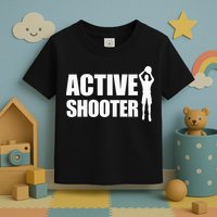 Active Shooter Basketball Player Basketball Active Shooter Toddler T-Shirt