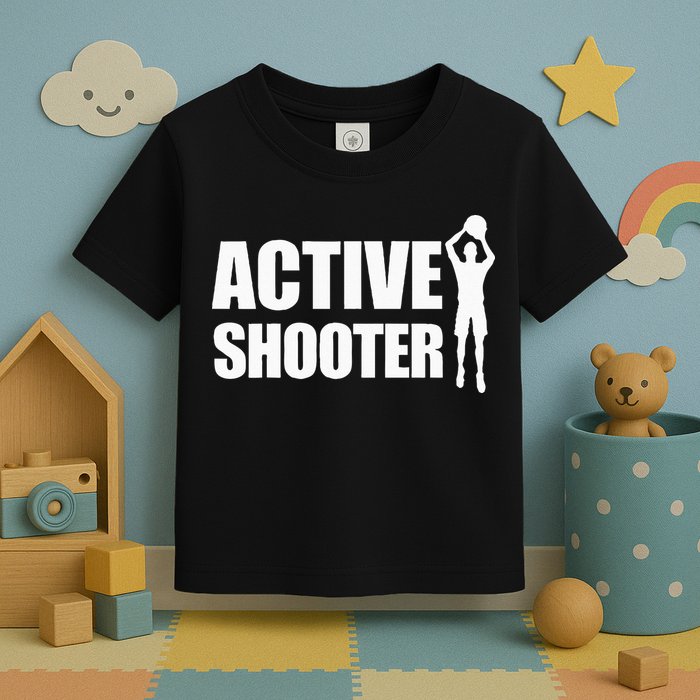 Active Shooter Basketball Player Basketball Active Shooter Toddler T-Shirt