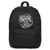 Anti Social Book Reader Go Away IM Reading Introverts 16 in Basic Backpack