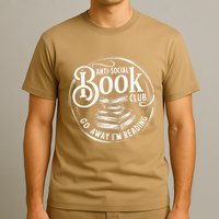 Anti Social Book Reader Go Away IM Reading Introverts T-Shirt