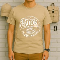 Anti Social Book Reader Go Away IM Reading Introverts T-Shirt