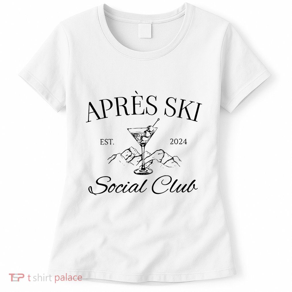 Apres Ski Bachelorette Womens T-Shirt
