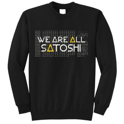 All Satoshi Bitcoin Btc Blockchain Cryptocurrency Sweatshirt