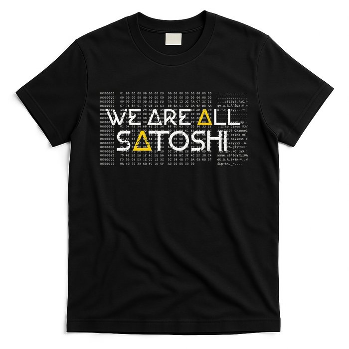 All Satoshi Bitcoin Btc Blockchain Cryptocurrency T-Shirt