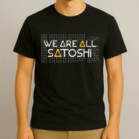 All Satoshi Bitcoin Btc Blockchain Cryptocurrency T-Shirt