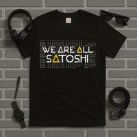All Satoshi Bitcoin Btc Blockchain Cryptocurrency T-Shirt