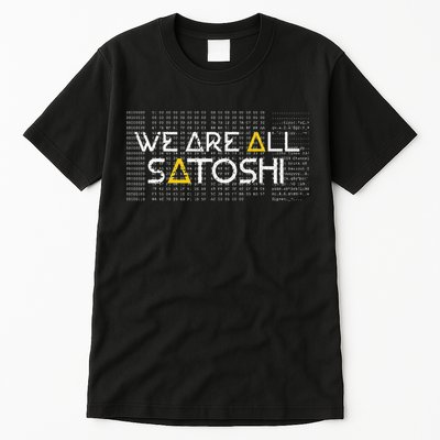 All Satoshi Bitcoin Btc Blockchain Cryptocurrency Tall T-Shirt
