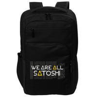 All Satoshi Bitcoin Btc Blockchain Cryptocurrency Impact Tech Backpack