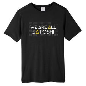 All Satoshi Bitcoin Btc Blockchain Cryptocurrency Tall Fusion ChromaSoft Performance T-Shirt