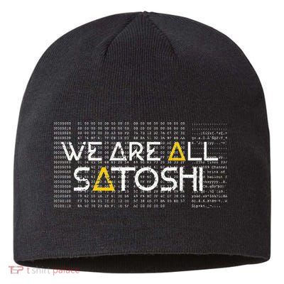 All Satoshi Bitcoin Btc Blockchain Cryptocurrency Sustainable Beanie
