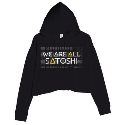 All Satoshi Bitcoin Btc Blockchain Cryptocurrency Crop Fleece Hoodie
