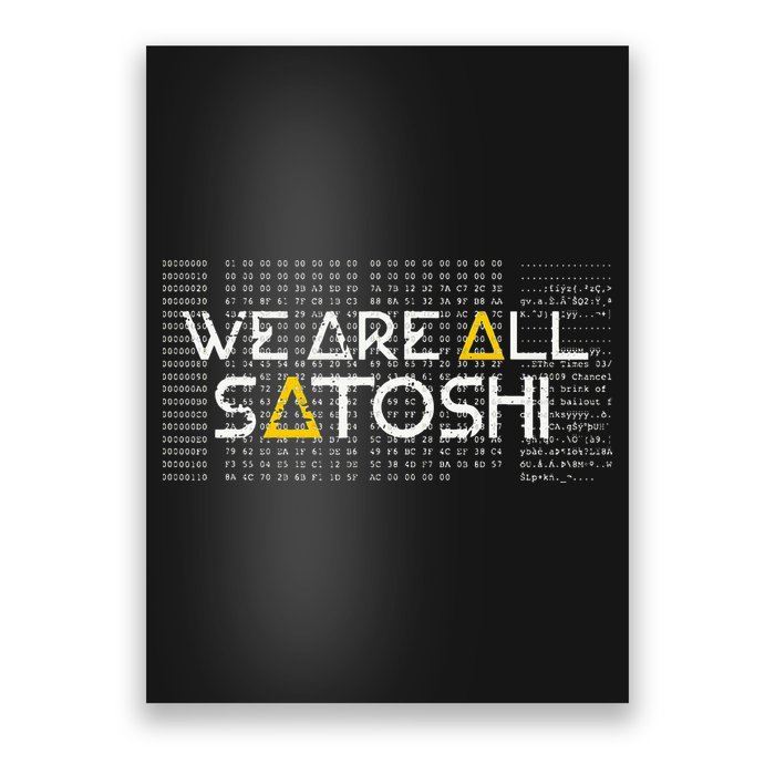 All Satoshi Bitcoin Btc Blockchain Cryptocurrency Poster