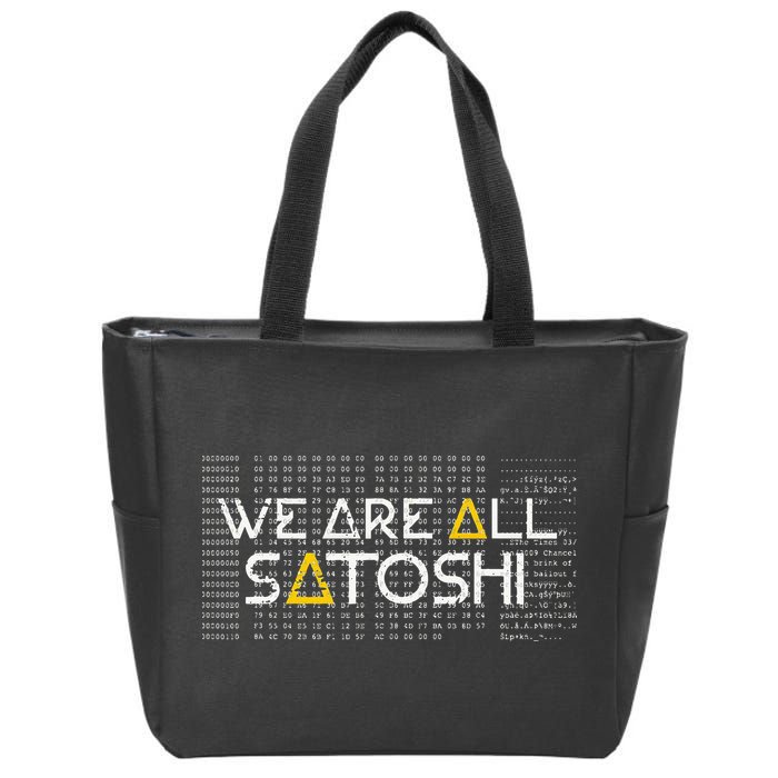 All Satoshi Bitcoin Btc Blockchain Cryptocurrency Zip Tote Bag