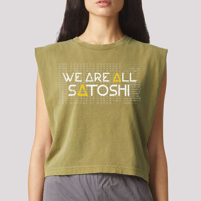 All Satoshi Bitcoin Btc Blockchain Cryptocurrency Garment-Dyed Women's Muscle Tee