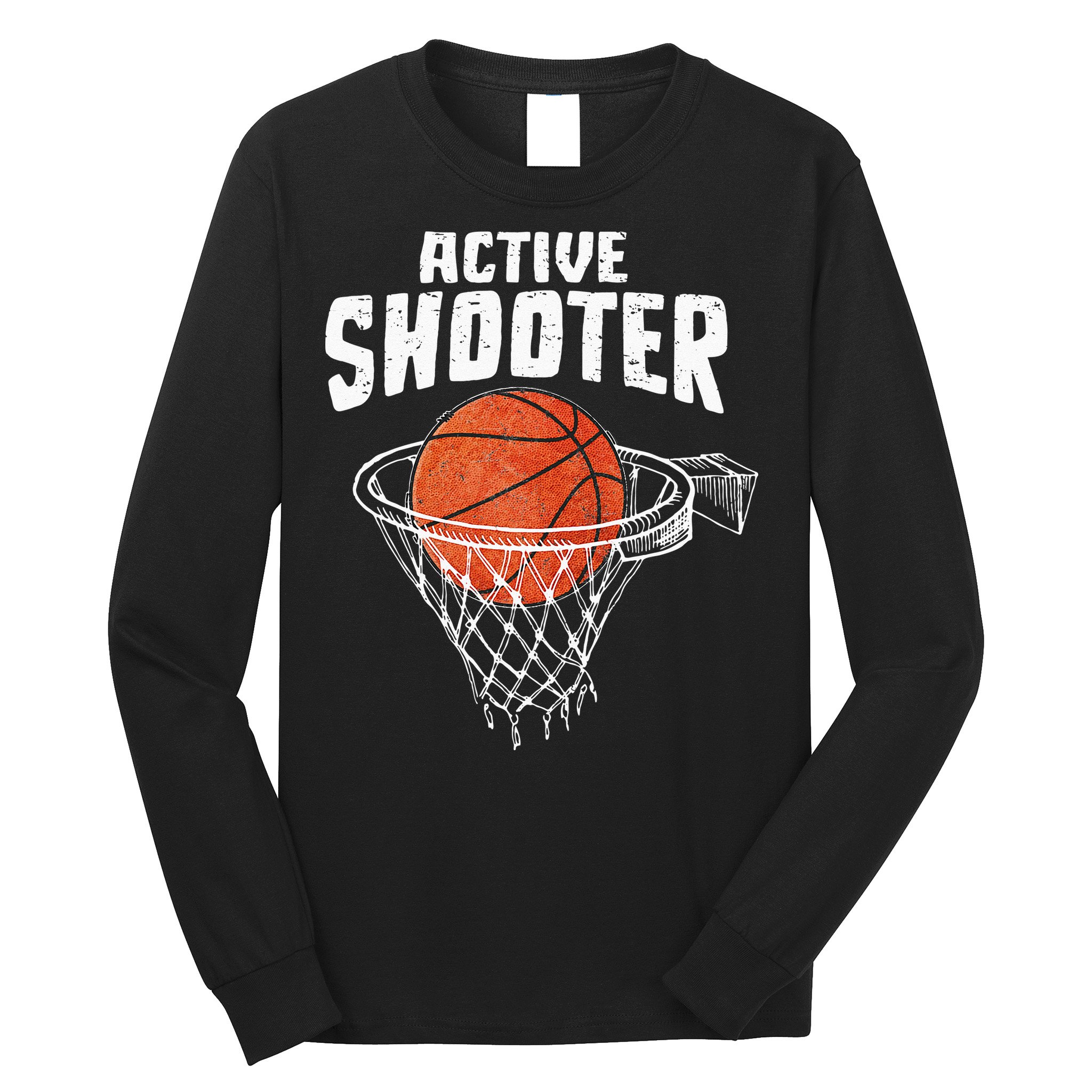 Active Shooter Basketball Lovers Men Women Basketball Player Long Sleeve Shirt