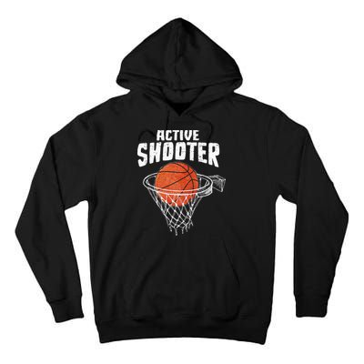 Active Shooter Basketball Lovers Men Women Basketball Player Tall Hoodie