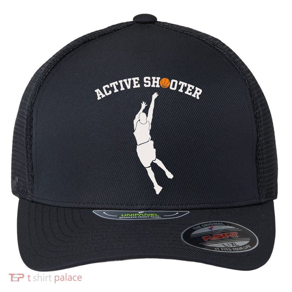 Active Shooter Basketball Lovers funny player Flexfit Unipanel Trucker Cap