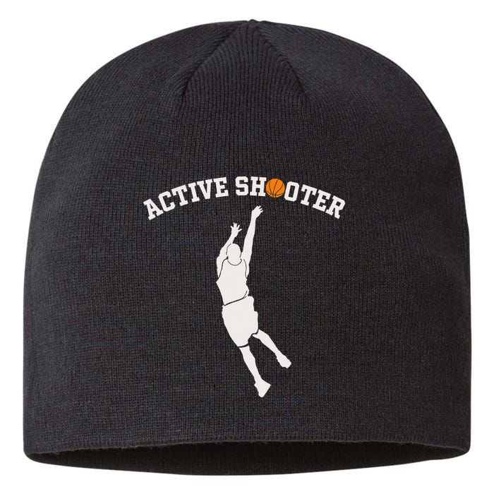 Active Shooter Basketball Lovers funny player Sustainable Beanie