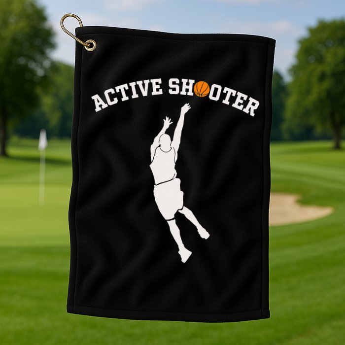 Active Shooter Basketball Lovers funny player Golf Towel