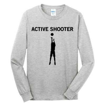 Active Shooter Basketball Lovers Tall Long Sleeve T-Shirt