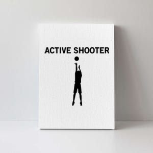 Active Shooter Basketball Lovers Canvas