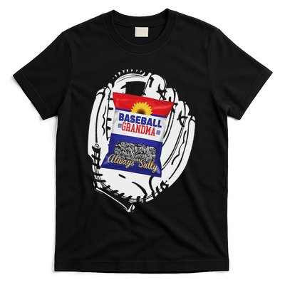 Always Salty Baseball Grandma With Sunflower Seeds T-Shirt