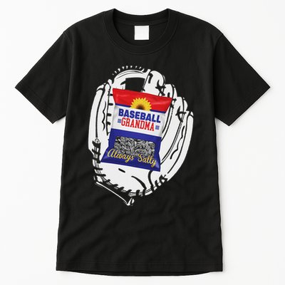 Always Salty Baseball Grandma With Sunflower Seeds Tall T-Shirt