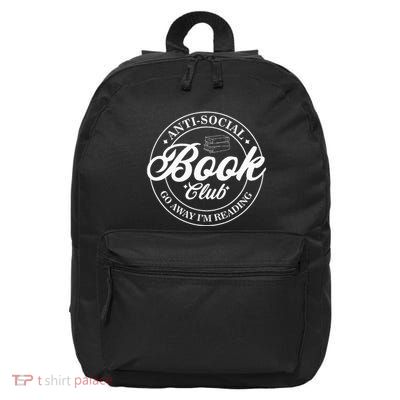 Anti Social Book Club Go Away IM Reading Funny Bookworm 16 in Basic Backpack