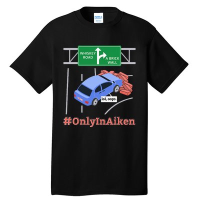 Aiken SC Brick Wall Meme Tall T-Shirt