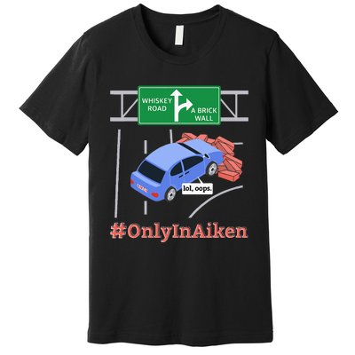 Aiken SC Brick Wall Meme Premium T-Shirt