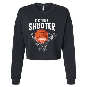 Active Shooter Basketball Lovers Men Women Basketball Player Cropped Pullover Crew