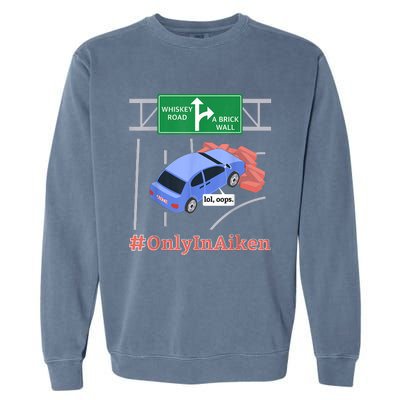 Aiken, SC, Brick Wall Meme Garment-Dyed Sweatshirt