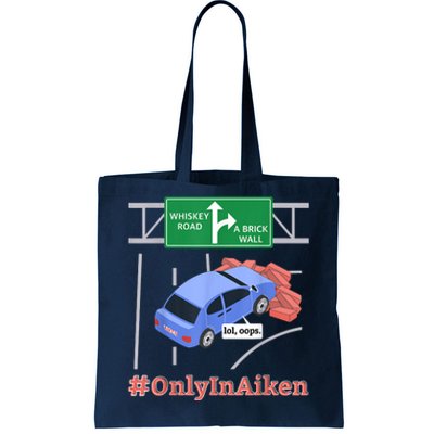 Aiken, SC, Brick Wall Meme Tote Bag