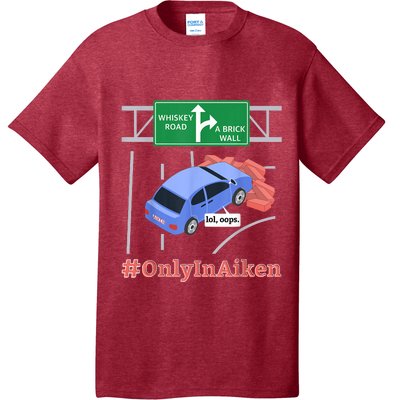 Aiken, SC, Brick Wall Meme T-Shirt