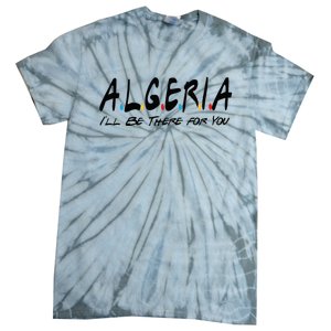 Algeria Supporter Bulk Gifts Algeria Lover Tie-Dye T-Shirt