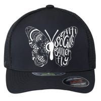 Anti Social Butterfly Introvert Funny Sarcastic Flexfit Unipanel Trucker Cap