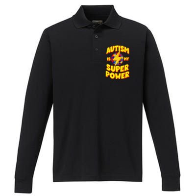 Autism Son Child Daughter Is My Superpower Performance Long Sleeve Polo