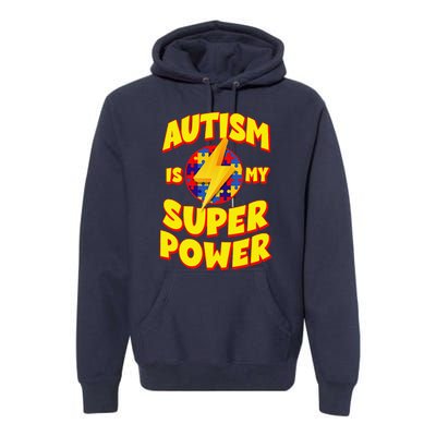 Autism Son Child Daughter Is My Superpower Premium Hoodie