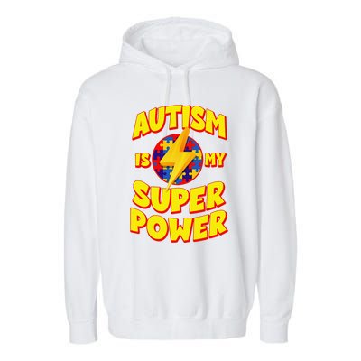 Autism Son Child Daughter Is My Superpower Garment-Dyed Fleece Hoodie