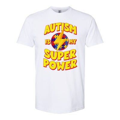 Autism Son Child Daughter Is My Superpower Softstyle CVC T-Shirt