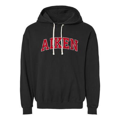 Aiken South Carolina Sc Vintage Sports Design Red Design Garment-Dyed Fleece Hoodie