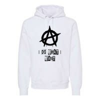 Anarchy Sign Chaos Punks Punk Rock Anarchy Premium Hoodie