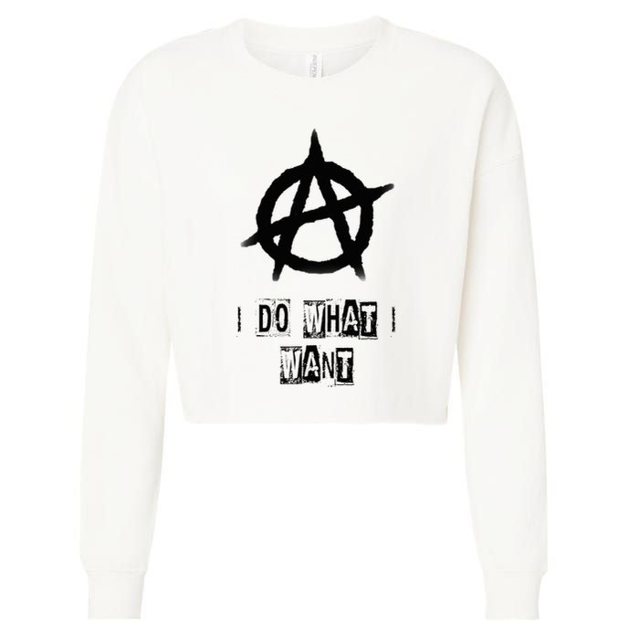 Anarchy Sign Chaos Punks Punk Rock Anarchy Cropped Pullover Crew