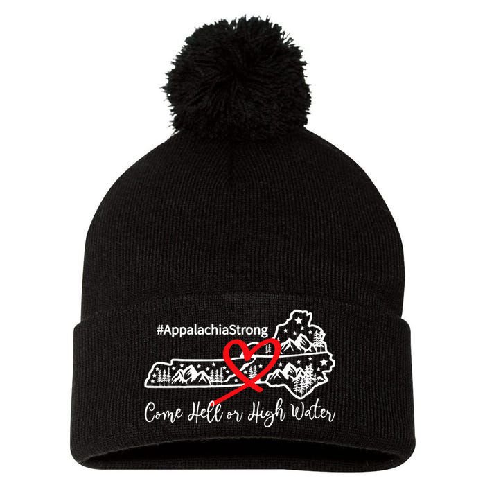 Appalachia Strong Come Hell Or High Water Mountain Pom Pom 12in Knit Beanie