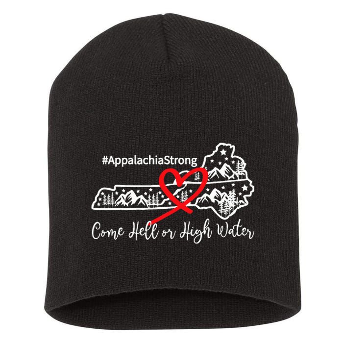 Appalachia Strong Come Hell Or High Water Mountain Short Acrylic Beanie